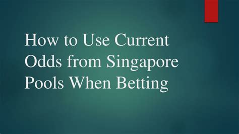 singapore pools current odds